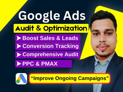 Google Ads Audit & Optimization Specialist | PPC - PMax - Local Service Ads