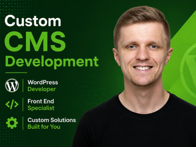 Custom CMS Development | WordPress Developer | Front End Specialist