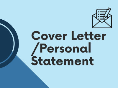 Cover Letter / Personal Statement