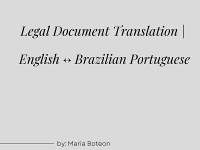 Legal Document Translation | English ↔ Brazilian Portuguese