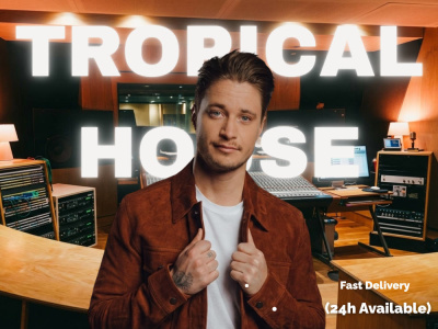 A Fully Produced Tropical House or EDM Song