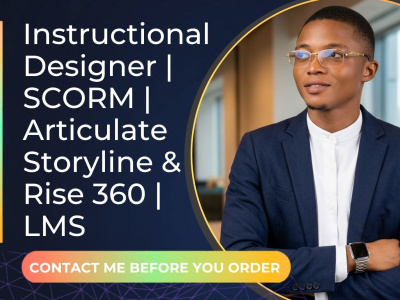 Instructional Designer | Articulate Storyline 360 | SCORM LMS Expert