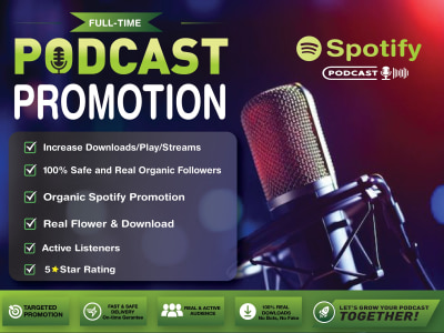 Organic Spotify Podcast Promotion & Real Listener Growth Specialist