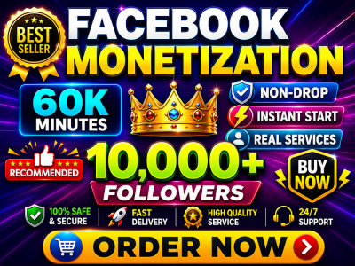 5,000 Facebook followers and 60K minute Views on Facebook page Monetization