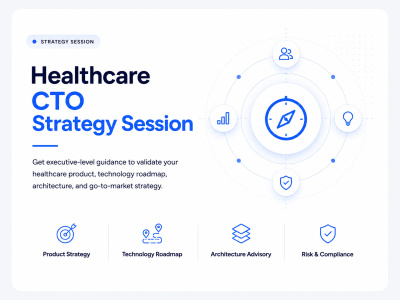Healthcare CTO Strategy Session for HIPAA & Digital Health Startups