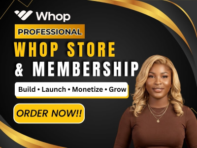 Whop store, Whop membership setup, Whop community and digital product setup