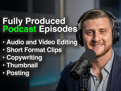 Full service podcast episode editing, posting and promotion