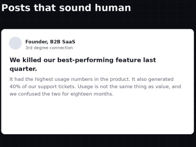 LinkedIn posts for B2B tech and AI founders that sound human