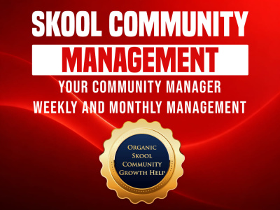 Skool Community Management Weekly and Monthly