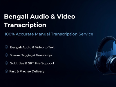 Bengali audio or video transcription