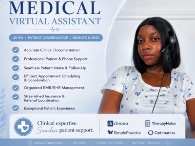 Medical Virtual Assistant| US RN| Patient Coordinator| Remote Nurse