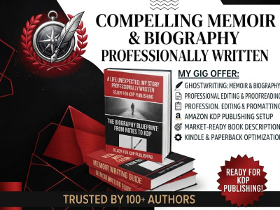 A compelling memoir or biography professionally written for publishing