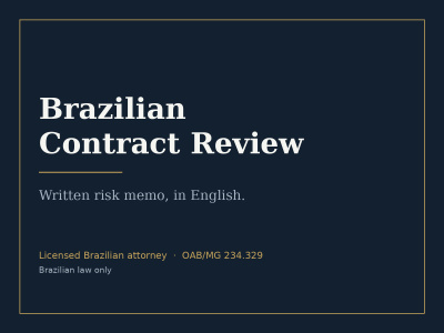 Your Brazilian contract reviewed by a licensed OAB attorney plus risk memo