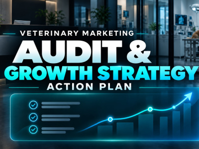 Veterinary Marketing Audit & Growth Strategy