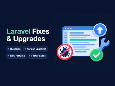 A Laravel bug fix, version upgrade or new feature for your app | Upwork