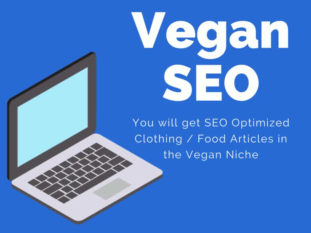 SEO Optimized Clothing / Food Articles in the Vegan Niche Upwork