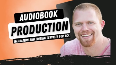 An audiobook narrator or I will provide audiobook production for your audio