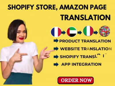Translate your Shopify store amazon to French Arabic Italian in 24hrs