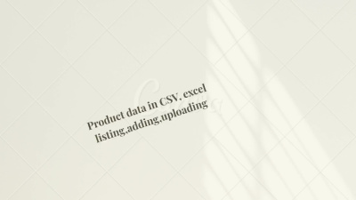Pro List, Add, Import Shopify Products CSV, Bulk eCommerce Product Listing