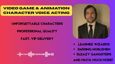 Memorable, professional character voice acting for your game or project