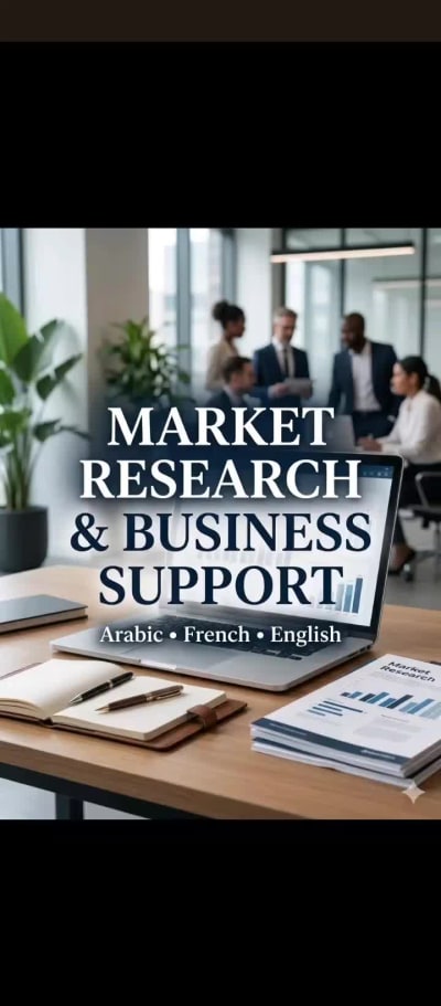 I will provide professional Market Research and Business Support in Arabic