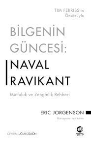 Bilgenin Güncesi: Naval Ravikant – Mutluluk ve Zenginlik Rehberi cover