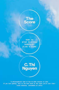 The Score: How to Stop Playing Someone Else's Game cover