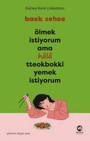 Ölmek İstiyorum Ama Hâlâ Tteokbokki Yemek İstiyorum cover