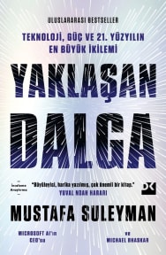 Yaklaşan Dalga: Teknoloji, Güç ve 21. Yüzyılın En Büyük İkilemi cover