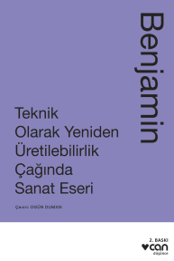 Teknik Olarak Yeniden Üretilebilirlik Çağında Sanat Eseri cover