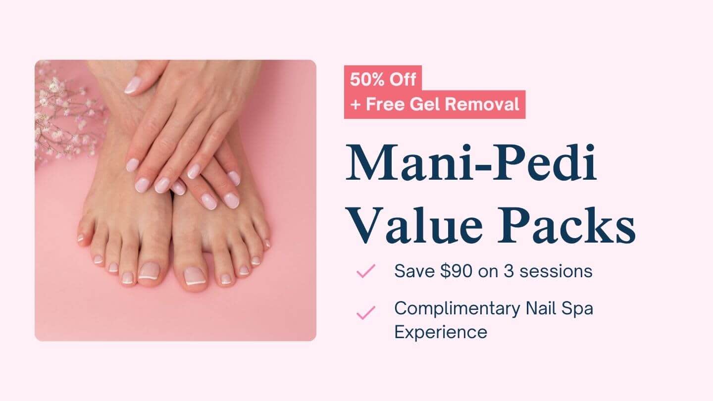 Value packs - 3 sessions: Classic Gel Mani-Pedi @ $69 only