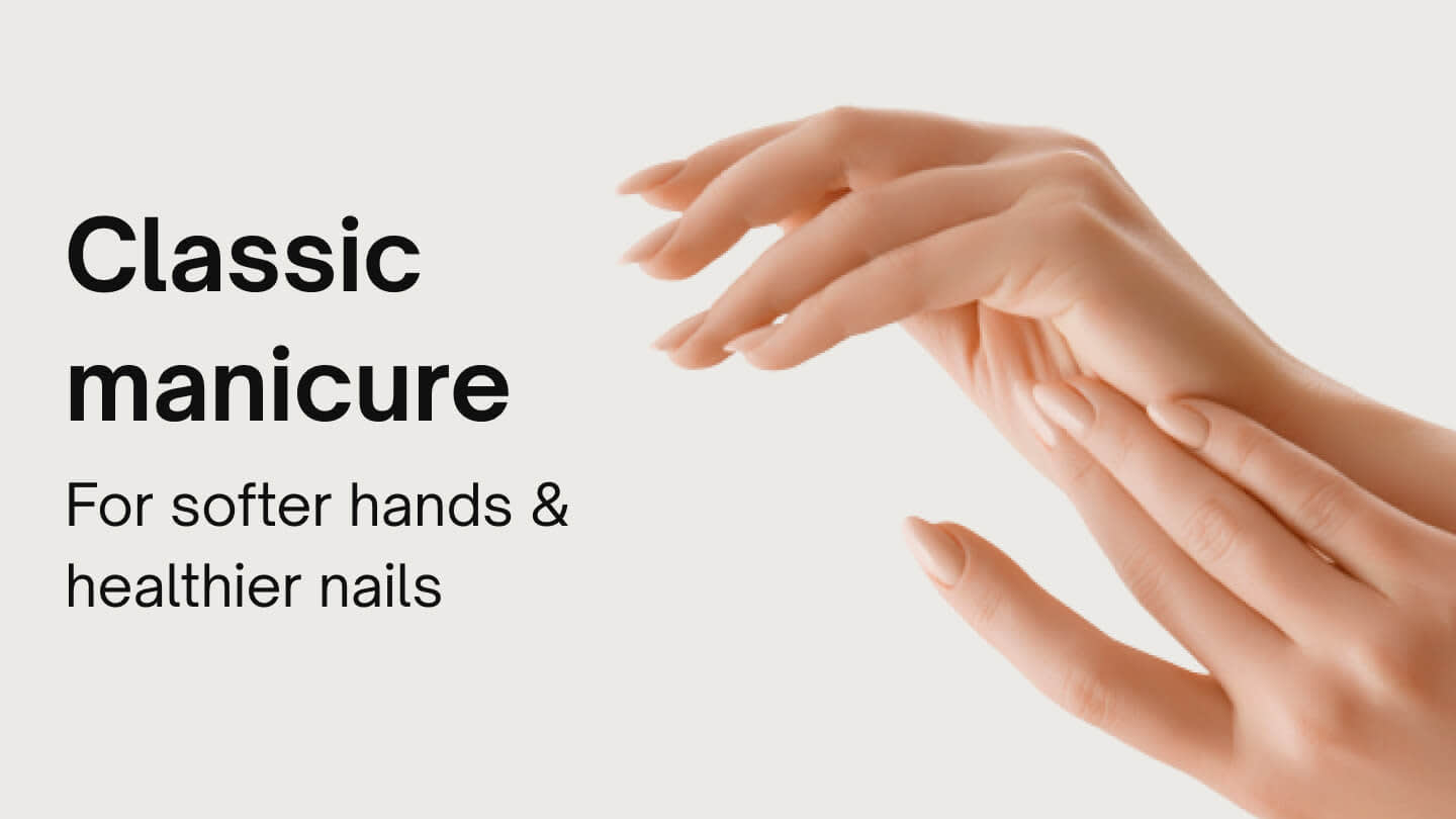 Manicure - Classic manicure