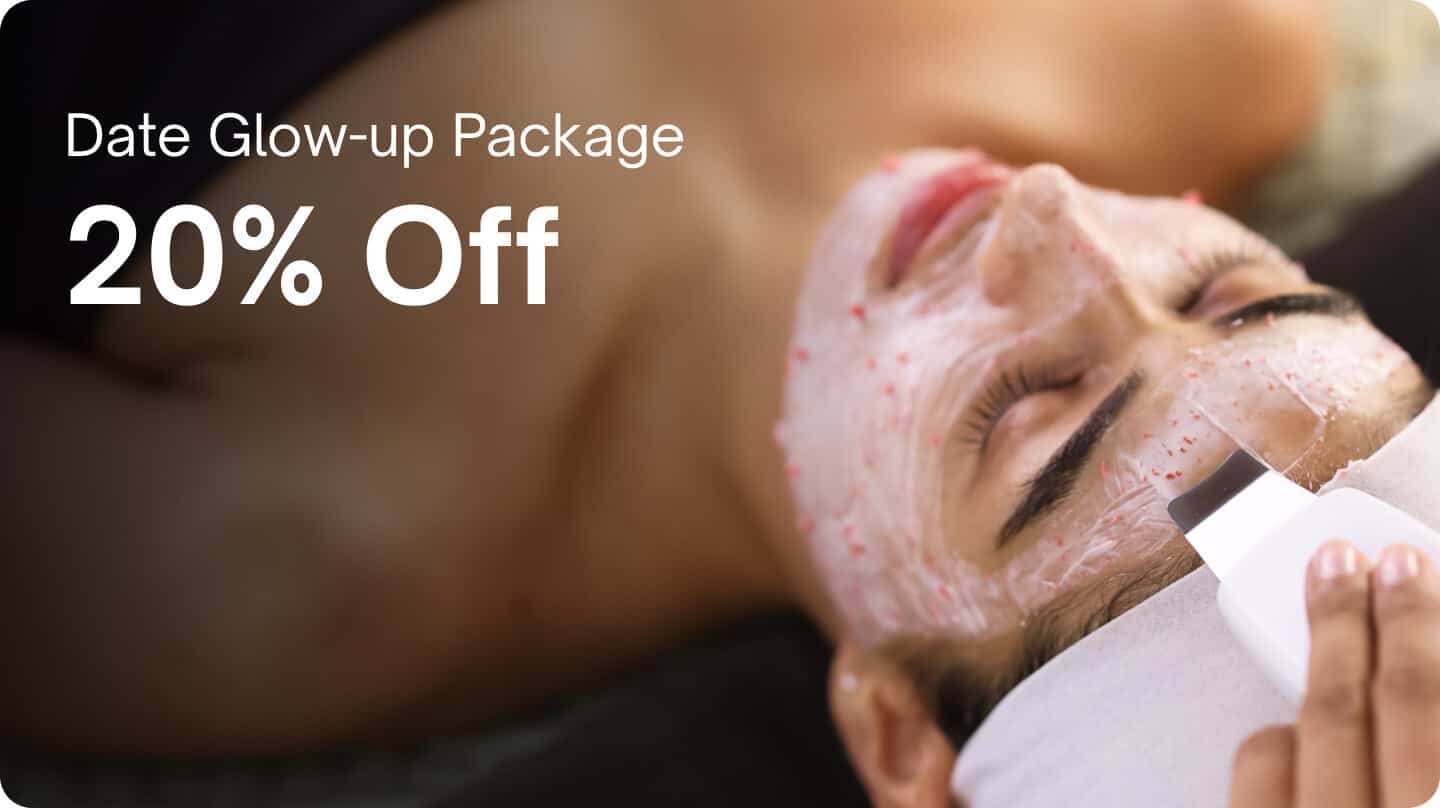 Valentine’s packages - Date glow-up package