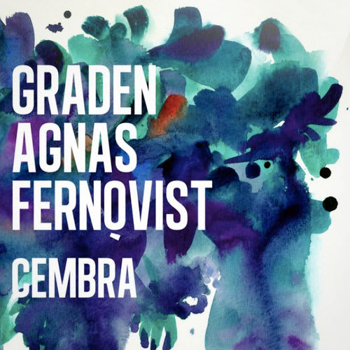 Graden/Agnas/Fernqvist - Cembra