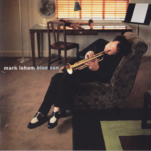 Mark Isham - Blue Sun