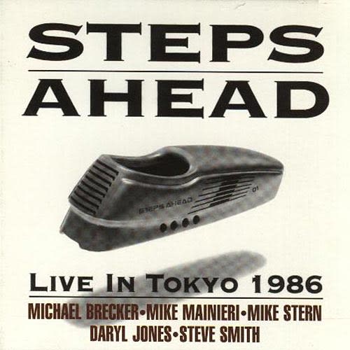 Steps Ahead - Live In Tokyo 1986