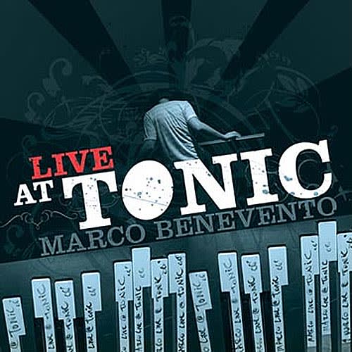 Marco Benevento - Live At Tonic