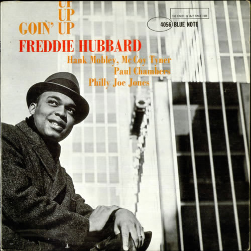 Freddie Hubbard - Goin' Up