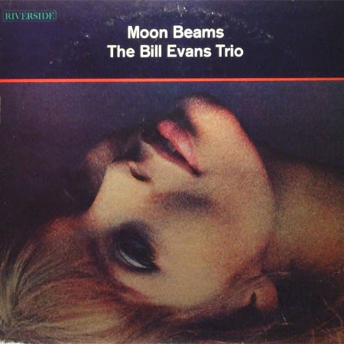 Bill Evans Trio - Moon Beams