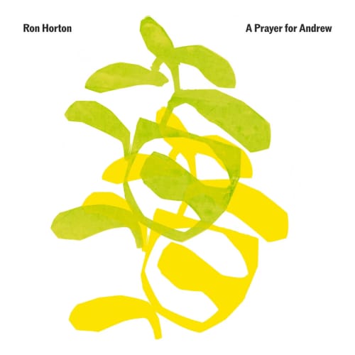 Ron Horton - A Prayer for Andrew