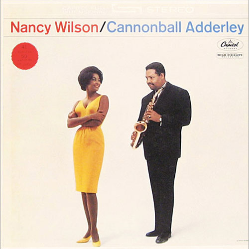 Nancy Wilson/Cannonball Adderly