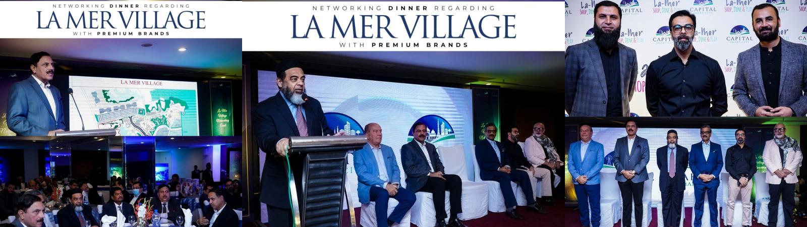 Networking dinner regarding La Mer village with premium brands
