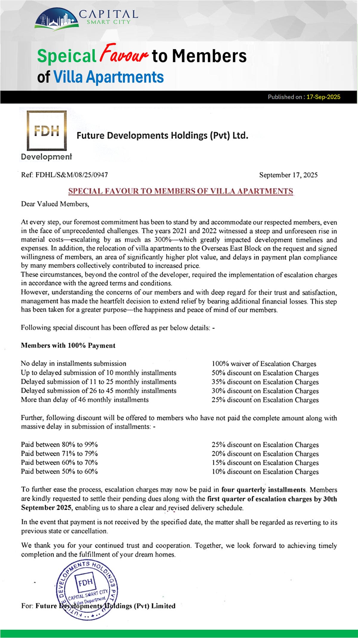 Special Favour to Members of Villa Apartments