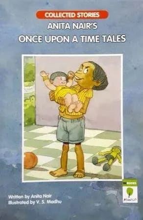 Buy Anita Nairs Once Upon A Time Tales: Collected Stories Used Books Online from Used Book Store