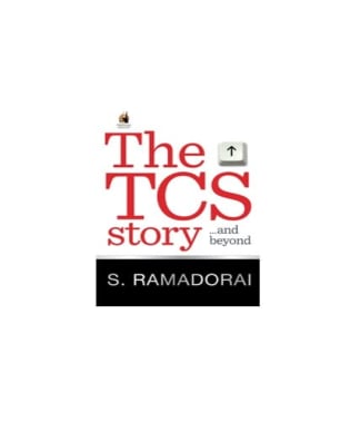 Tata Consultancy Services Story- and Beyond