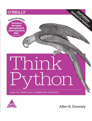 Think Python: How To Think Like A Computer Scientist