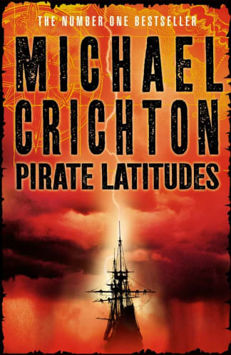Buy Pirate Latitudes Used Books Online, Authored by michael crichton from Used Book Store