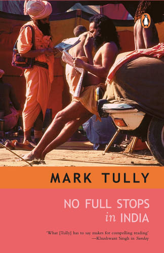 Buy No Full Stops In India Second Hand Books Online India, Authored by mark tully from Used Book Store