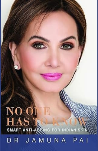 Buy No One Has To Know: Smart Anti-ageing For Indian Skin Used Books Online India, Authored by jamuna pai from Used Book Store