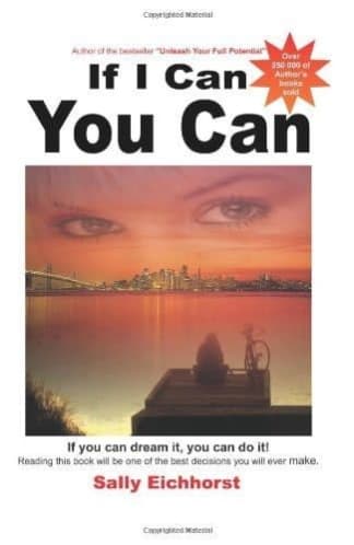 Buy If I Can, You Can 2nd hand books online, Authored by sally eichhorst from Used Book Store